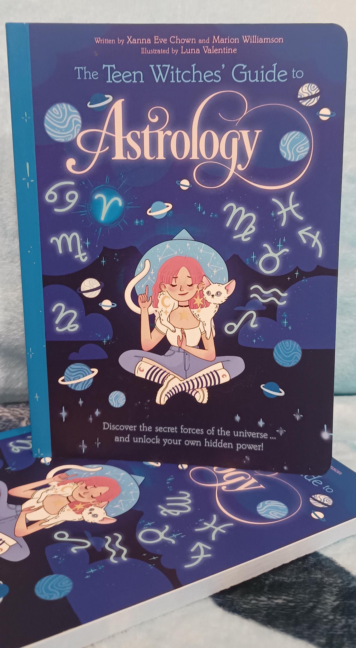 The Teen Witches Guide to PALM READING as well as ASTROLOGY Written by Xanna Eve Chown